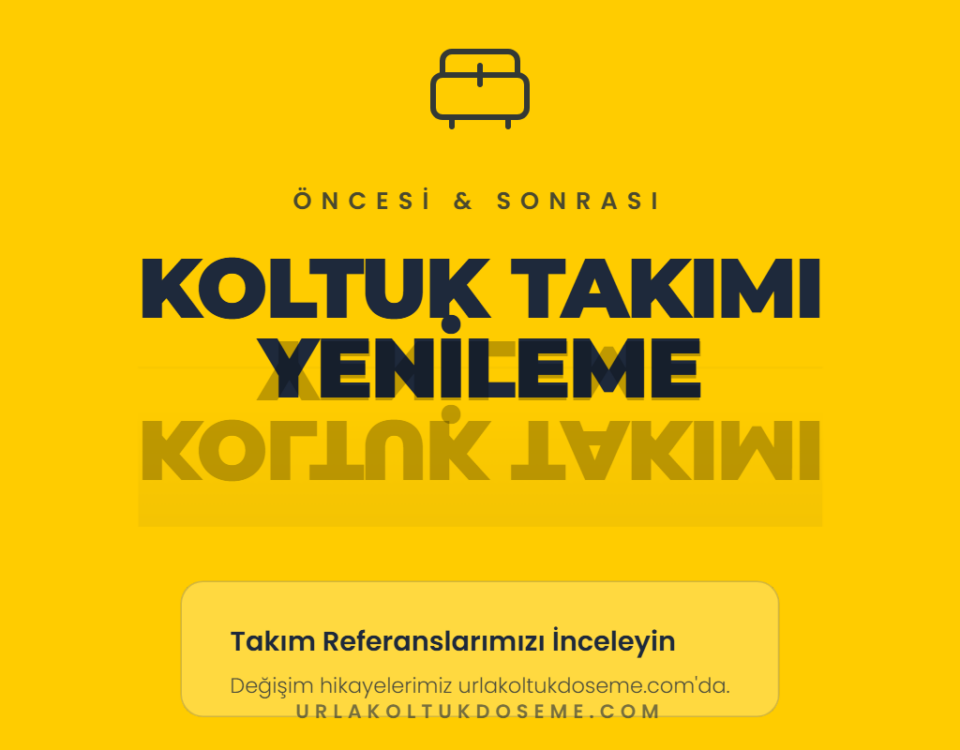 koltuk takımı yenileme 7 urla koltuk takimi yenileme 600x400 1